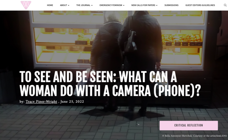 TO SEE AND BE SEEN: WHAT CAN A WOMAN DO WITH A CAMERA (PHONE)?