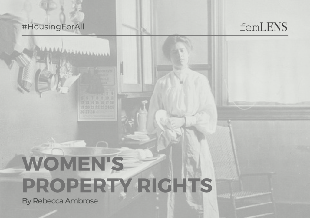 A timeline of women's property rights femLENS
